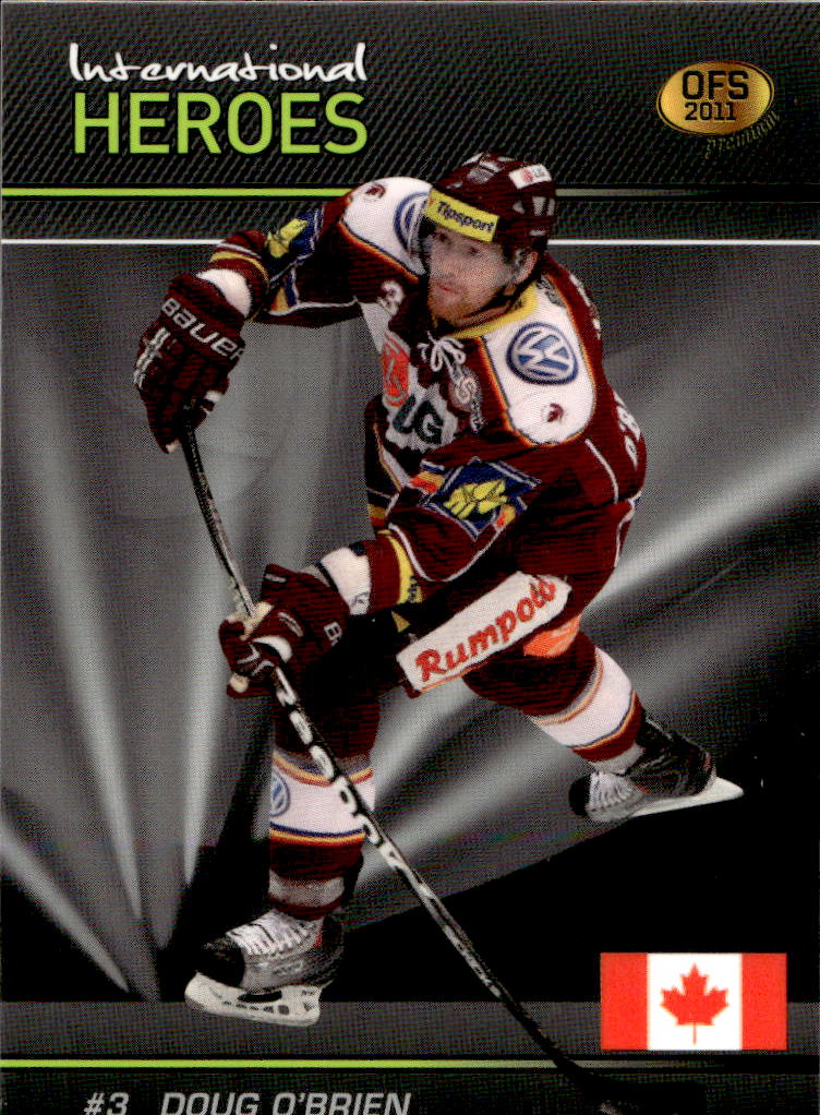 Blue International Heroes DOUG O'BRIEN 2011 OFS Premium 1 of 600