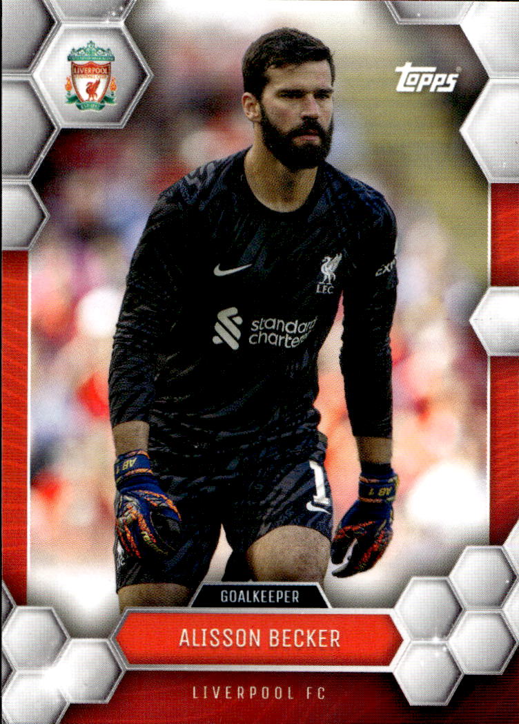 ALIISSON BECKER 24-25 Topps Liverpool Official Fan Set