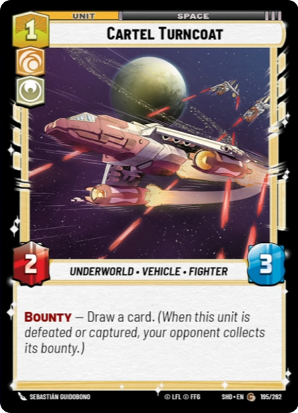 Foil - CARTEL TURNCOAT - Unlimited Shadows of the Galaxy