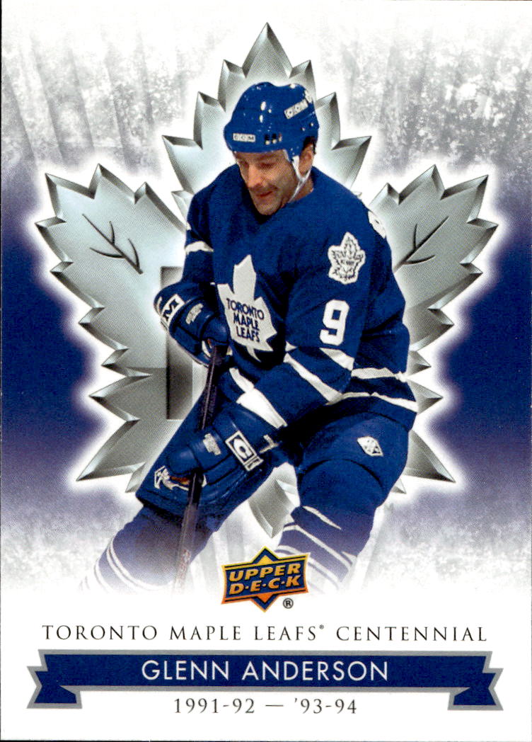 GLENN ANDERSON 17-18 Upper Deck Toronto Maple Leafs Centennial