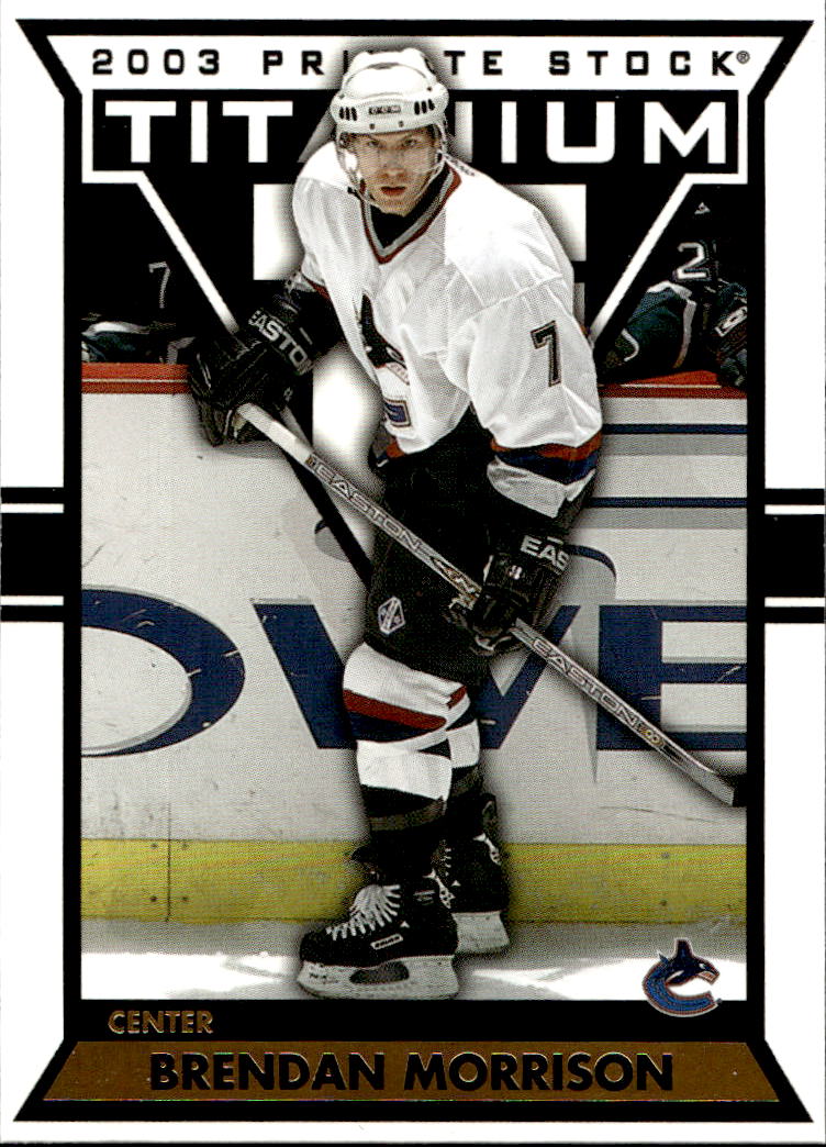 BRENDAN MORRISON 02-03 Pacific Private Stock Titanium