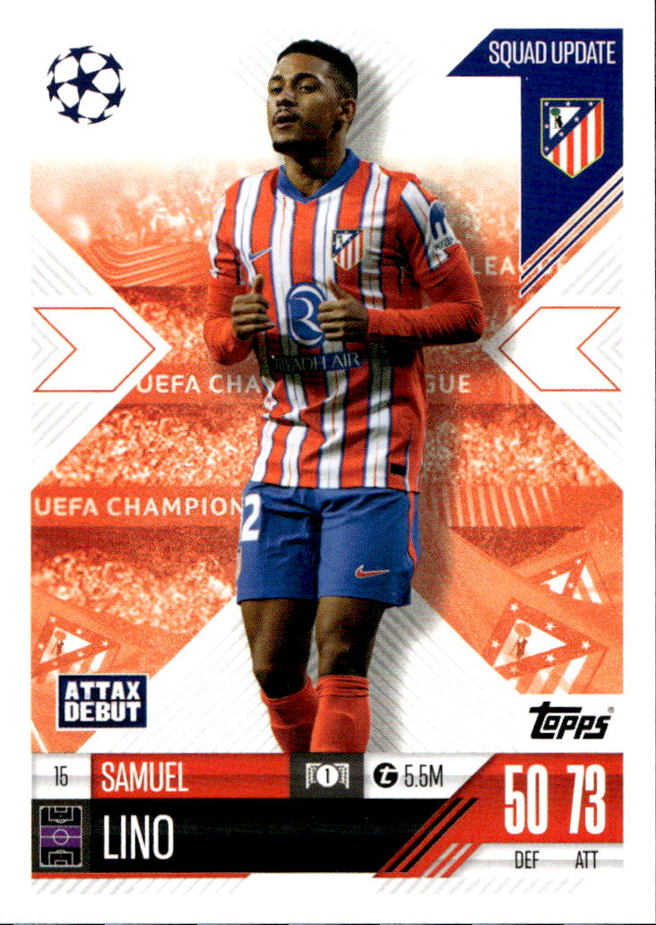 Squad Update SAMUEL LINO 24-25 Match Attax Extra UCL
