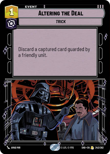 ALTERING THE DEAL - Unlimited Shadows of the Galaxy
