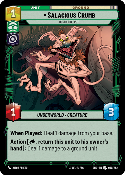 Foil - SALACIOUS CRUMB - Unlimited Shadows of the Galaxy