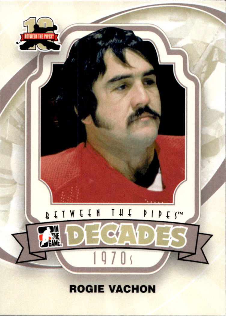 Decades ROGIE VACHON 11-12 In the Game Between the Pipes