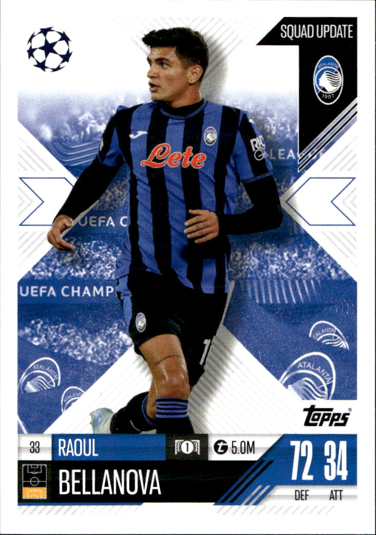 Squad Update RAOUL BELLANOVA 24-25 Match Attax Extra UCL