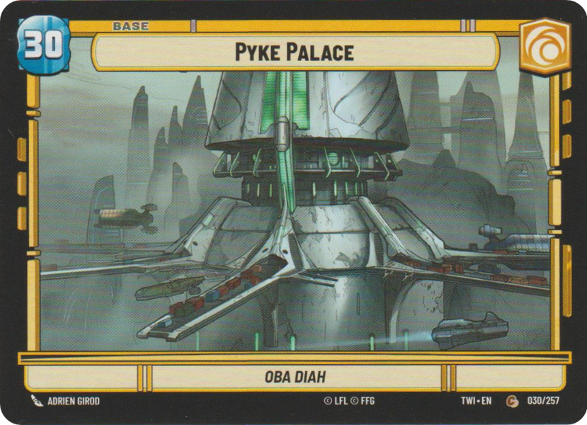 Base - PYKE PALACE/BATTLE DROID - Unlimited Twilight of the Republic