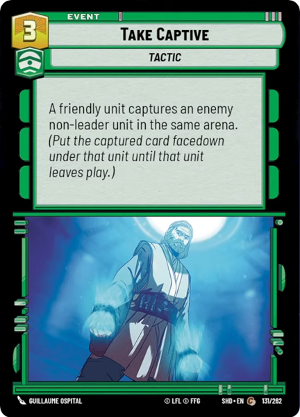 TAKE CAPTIVE - Unlimited Twilight of the Republic