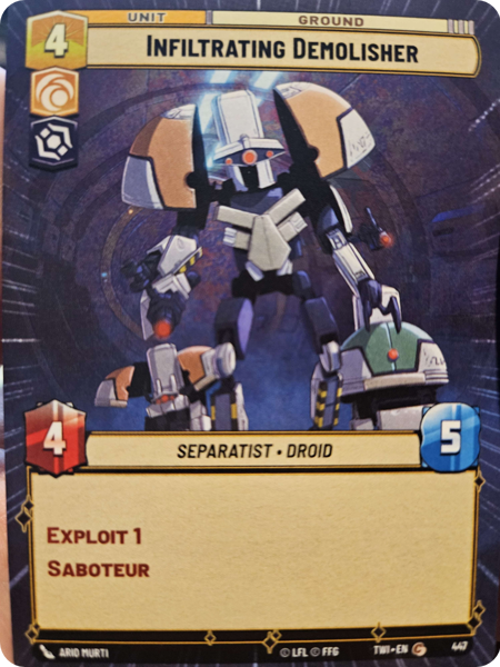 Foil - INFILTRATING DEMOLISHER - Unlimited Twilight of the Republic