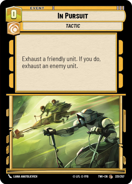 Foil - IN PURSUIT - Unlimited Twilight of the Republic
