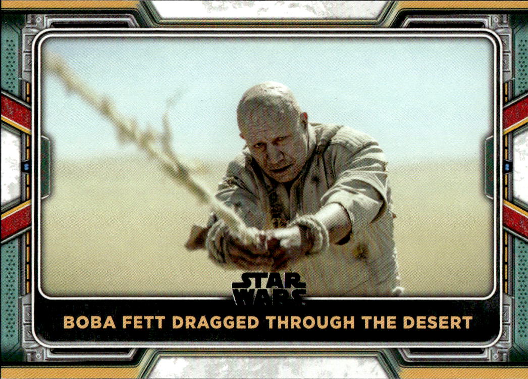 Boba Fett Dragged Through the Desert 2022 Topps The Book of Boba Fett