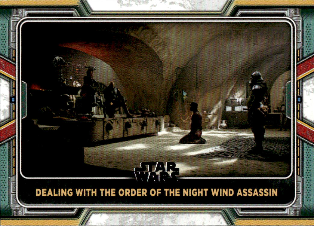 Dealing with the Order of The Night Wind Assassin 2022 Topps The Book of Boba Fett