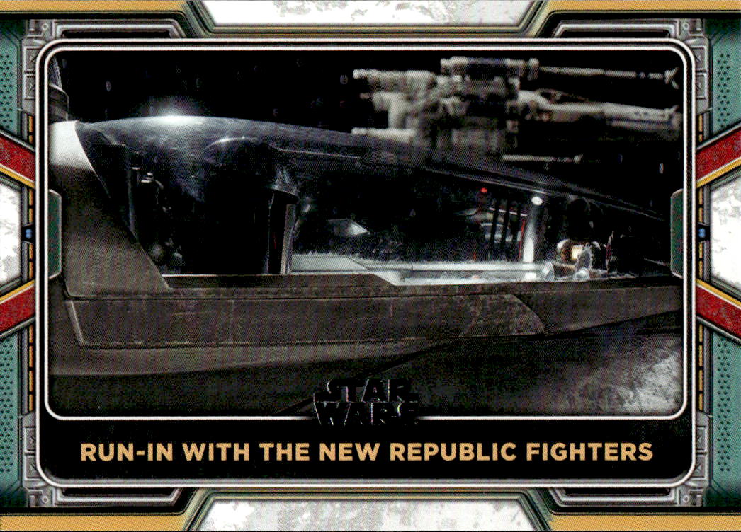 Run-in with the New Republic Fighters 2022 Topps The Book of Boba Fett