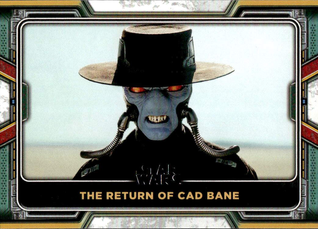 The Return of Cad Bane 2022 Topps The Book of Boba Fett