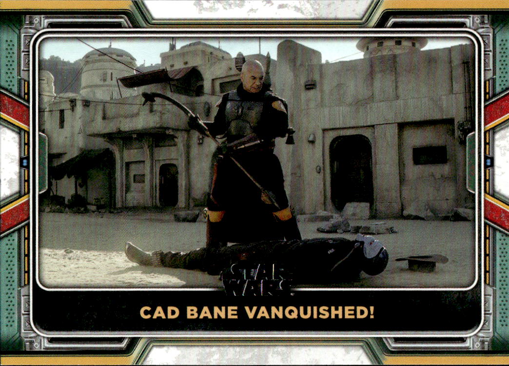 Cad Bane Vanquished! 2022 Topps The Book of Boba Fett