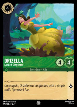 DRIZELLA - Spoiled Stepsister