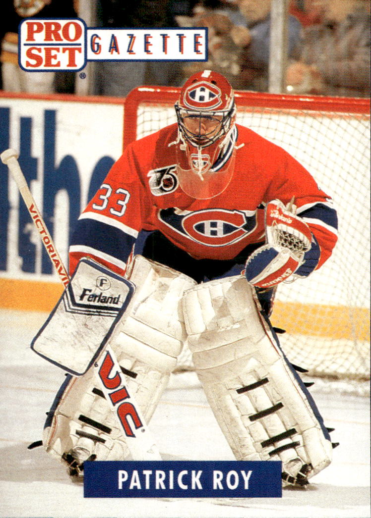 PATRICK ROY 1992 Pro Set Gazette Promos