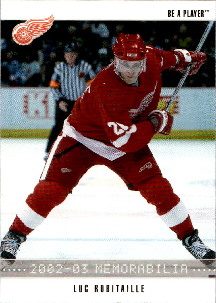 LUC ROBITAILLE 02-03 In the Game Be A Player Memorabilia