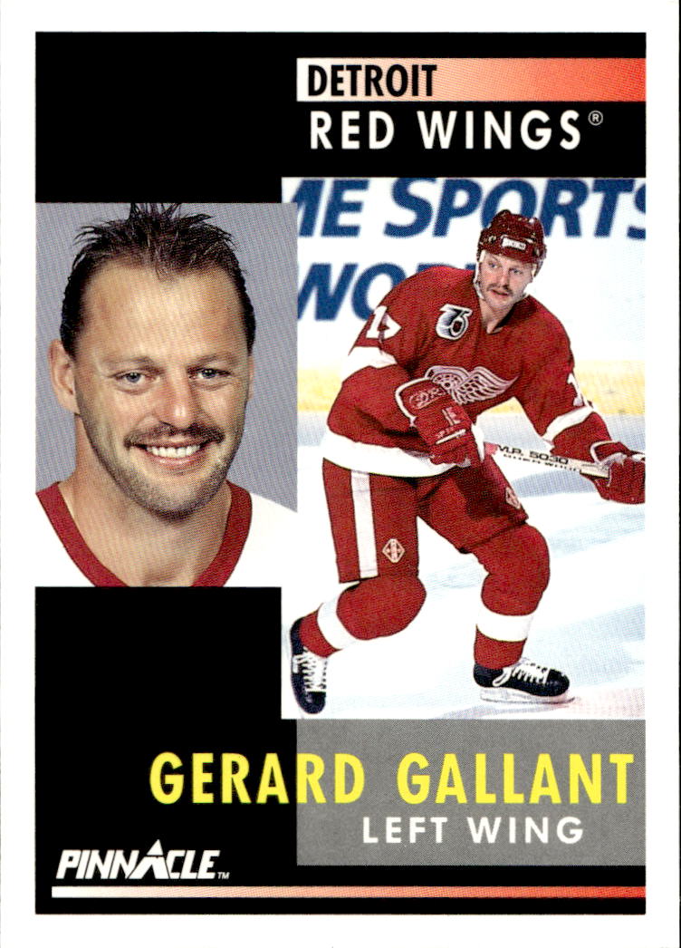 GERARD GALLANT 91-92 Pinnacle
