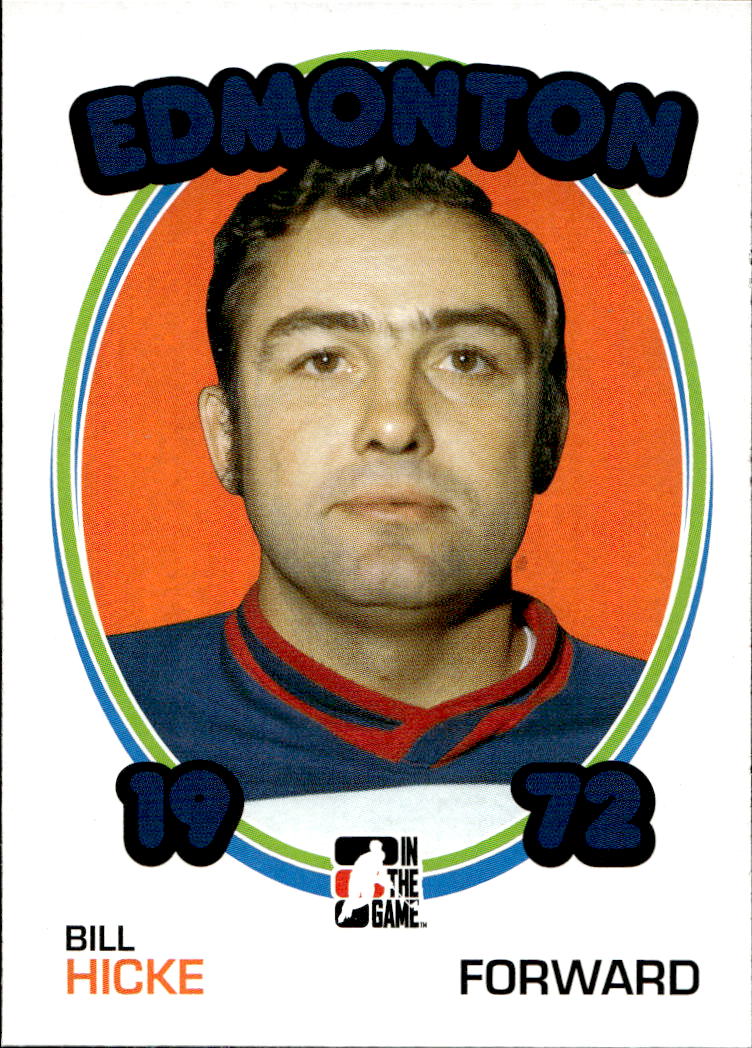 BILL HICKE 09-10 In the Game 1972 The Year in Hockey