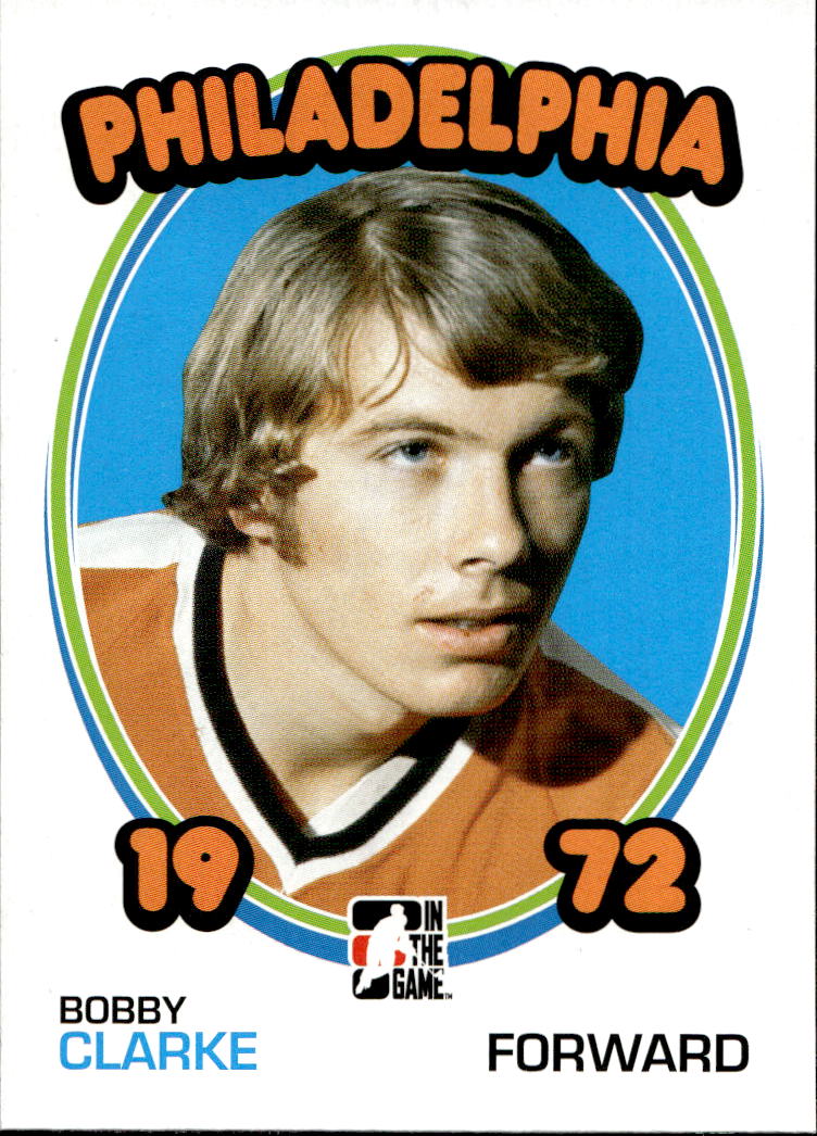 BOBBY CLARKE 09-10 In the Game 1972 The Year in Hockey
