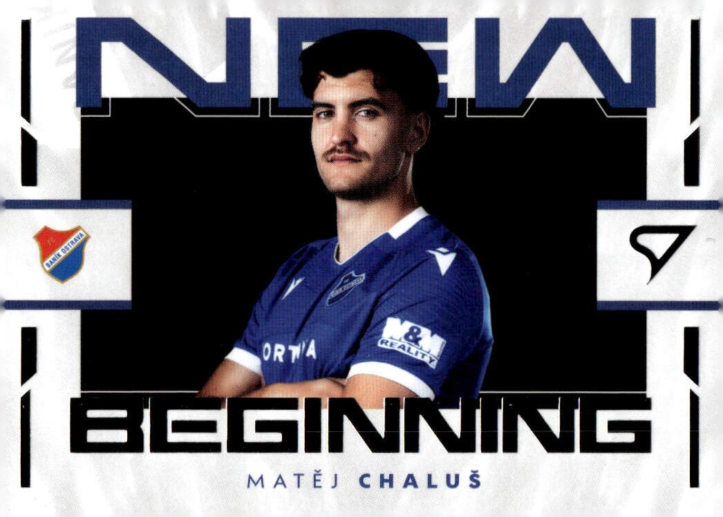 New Beginning MATĚJ CHALUŠ 24-25 SportZoo Chance Liga Série 2