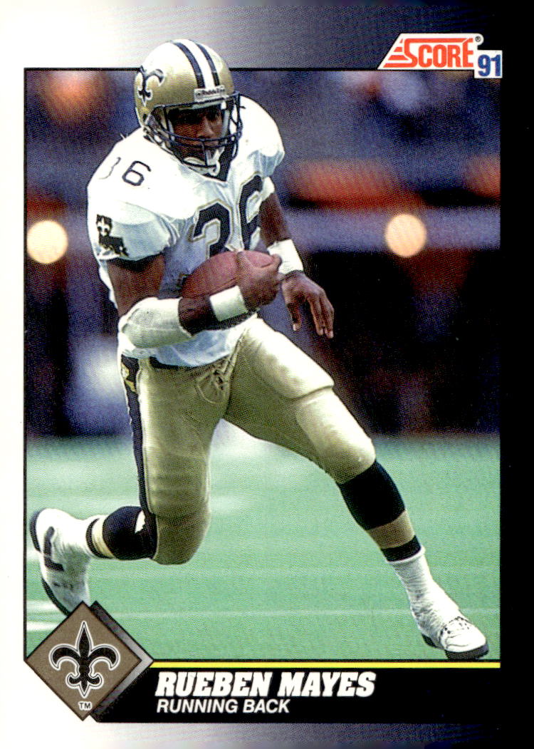 RUEBEN MAYES 1991 Score NFL
