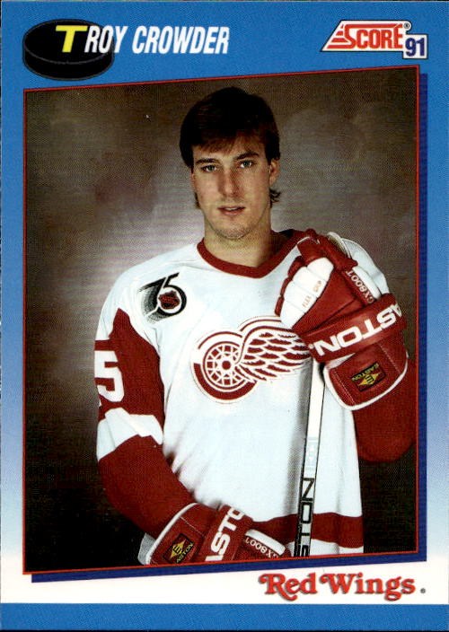 TROY CROWDER 91-92 Score Canadian