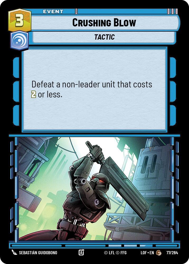 CRUSHING BLOW - Unlimited Legends of the Force