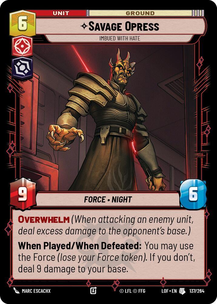 SAVAGE OPRESS - Unlimited Legends of the Force