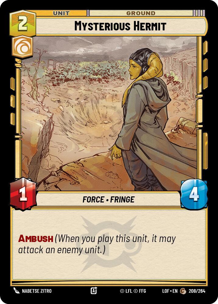 MYSTERIOUS HERMIT - Unlimited Legends of the Force