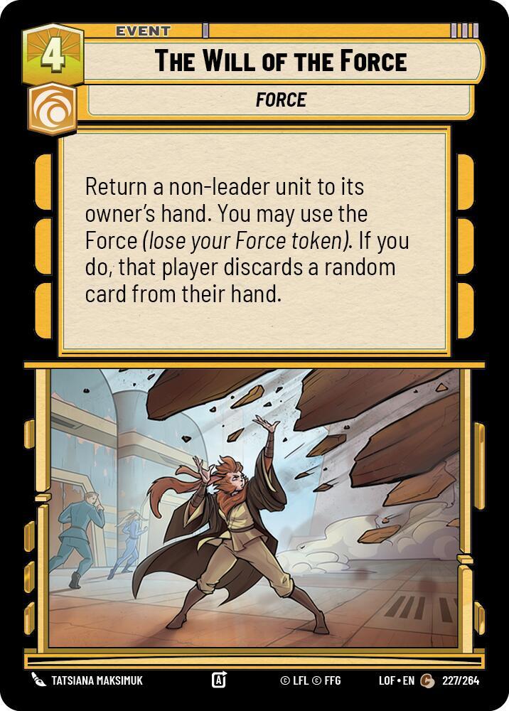 THE WILL OF THE FORCE - Unlimited Legends of the Force