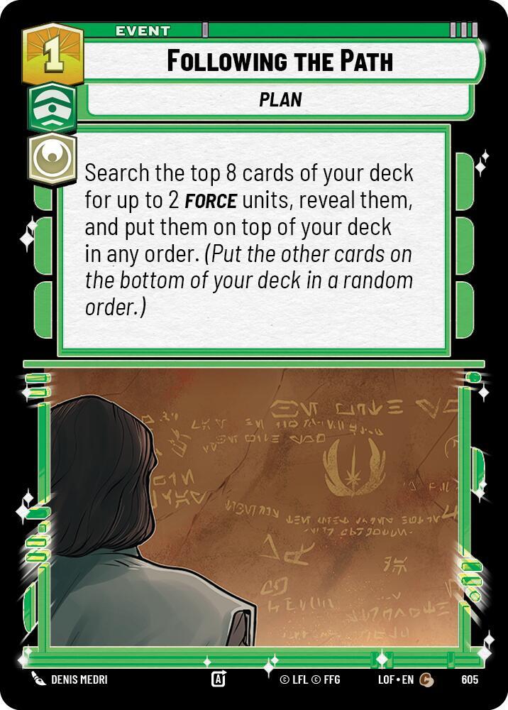 Foil - FOLLOWING THE PATH - Unlimited Legends of the Force
