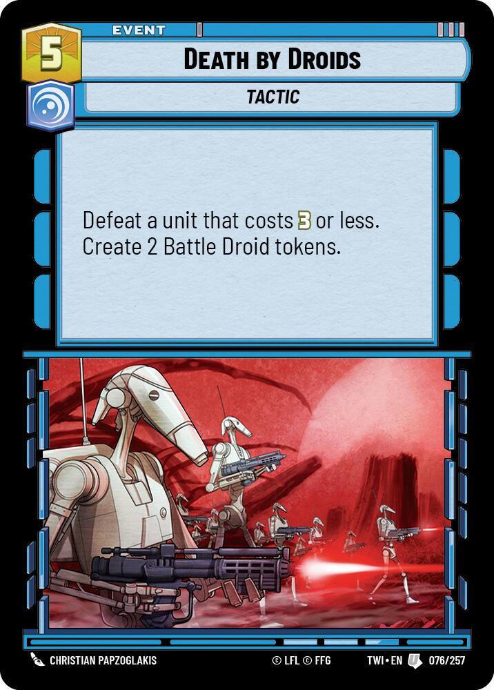 Foil - DEATH BY DROIDS - Unlimited Twilight of the Republic