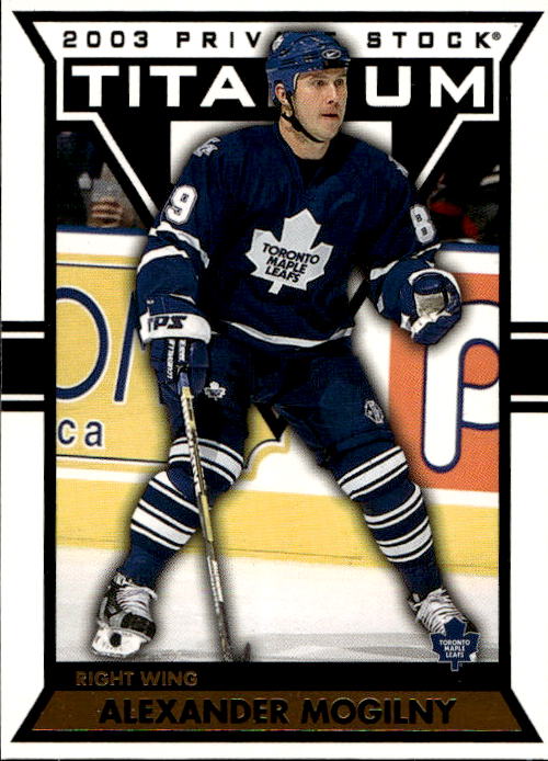ALEXANDER MOGILNY 02-03 Pacific Private Stock Titanium