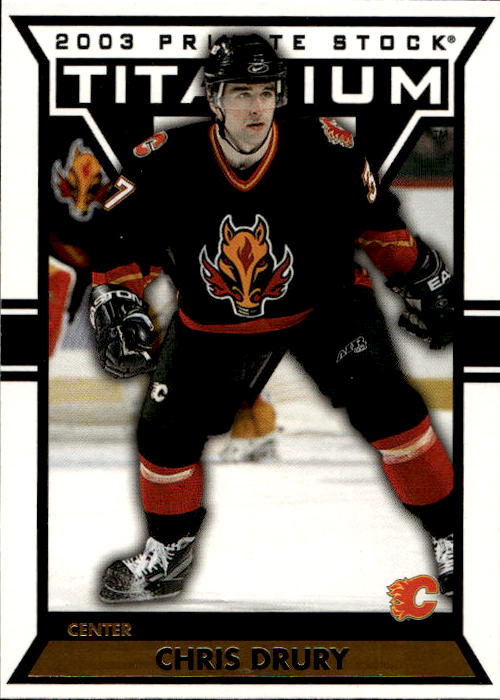 CHRIS DRURY 02-03 Pacific Private Stock Titanium