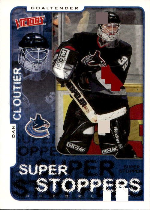 Super Stoppers DAN CLOUTIER 01-02 UD Victory
