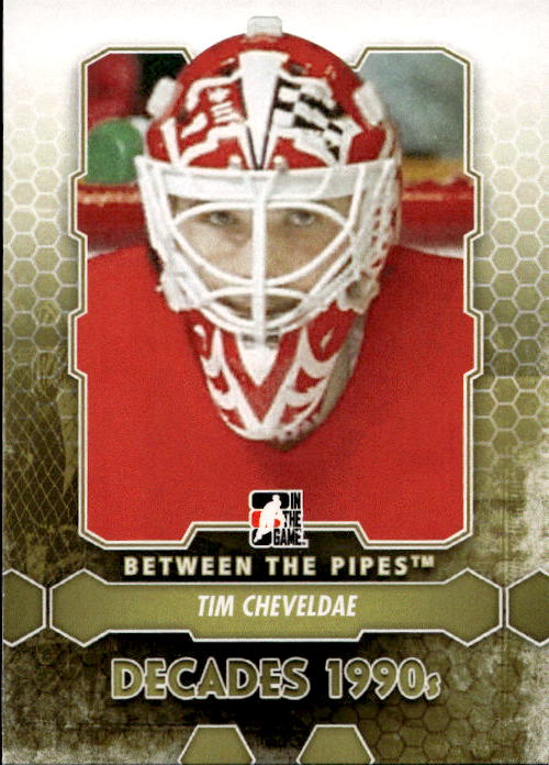 Decades TIM CHEVELDAE 12-13 In the Game Between the Pipes