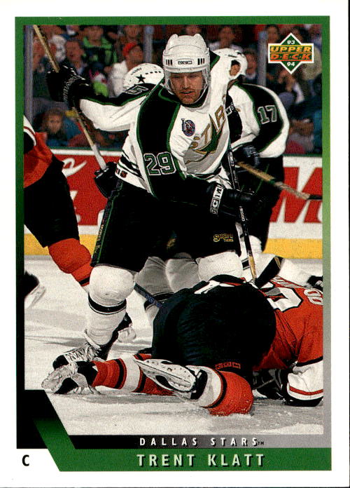 TRENT KLATT 93-94 Upper Deck
