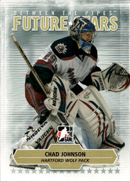 Future Stars CHAD JOHNSON 09-10 In the Game Between the Pipes