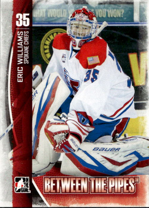 ERIC WILLIAMS 13-14 In the Game Between the Pipes